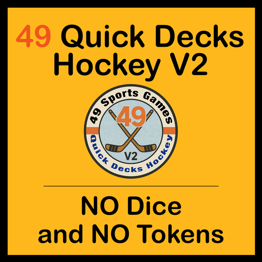 49 Quick Decks Hockey V2 : No Dice and No Tokens